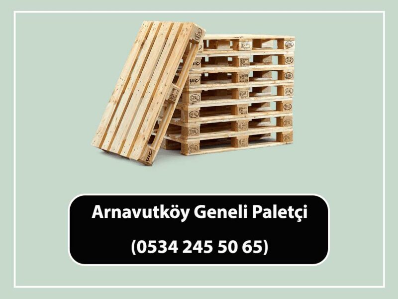 arnavutköy paletçi firması